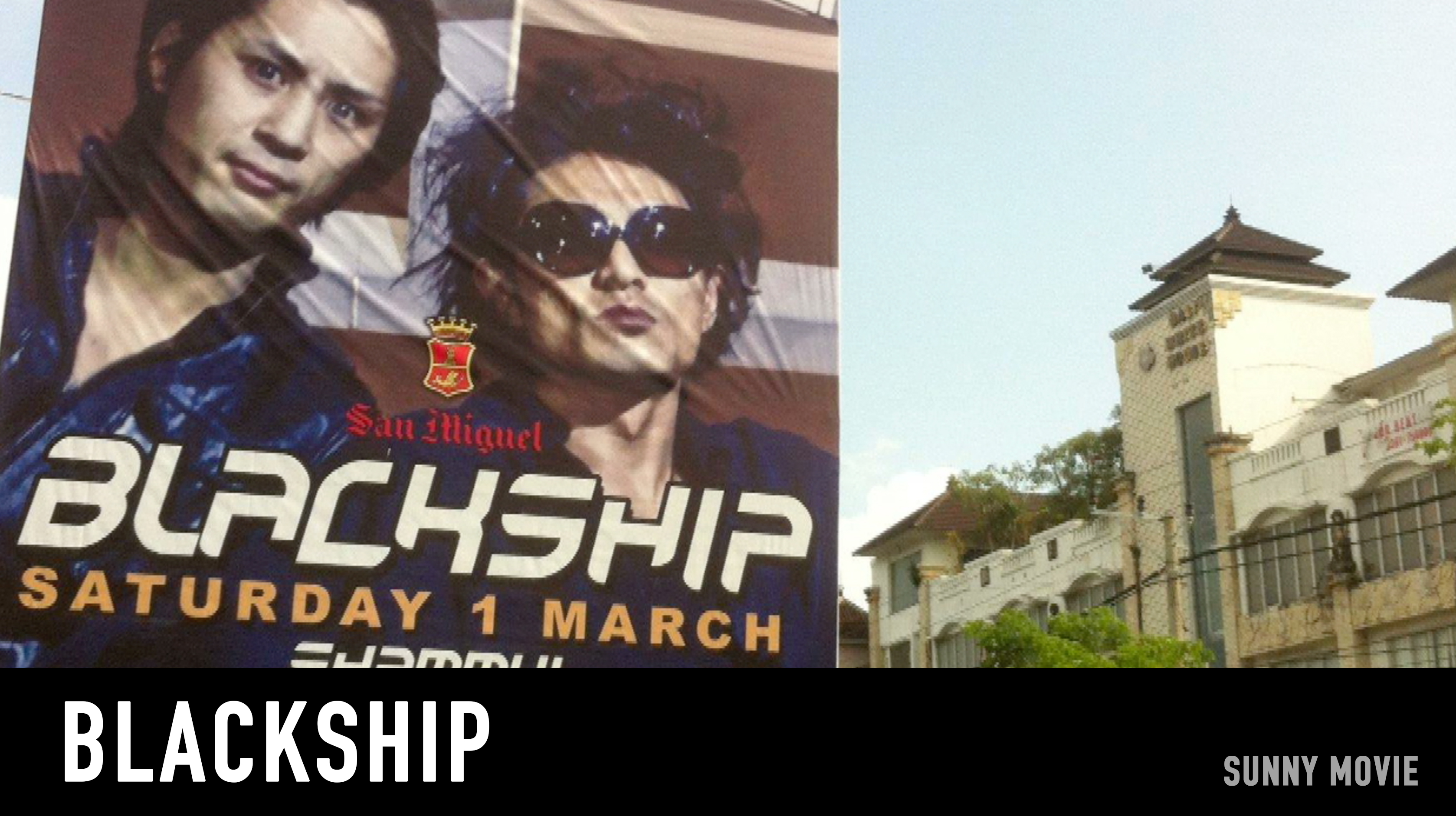 BLACKSHIP : SUNNY @ Pyramid Club Bali